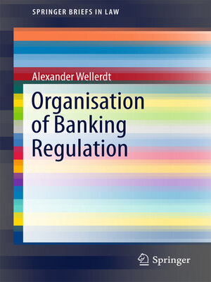 cover image of Organisation of Banking Regulation